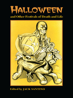 cover image of Halloween and Other Festivals of Death and Life